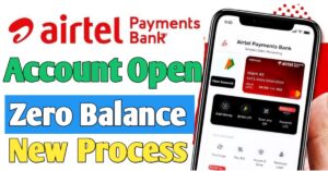 Airtel Payment Bank अकाउंट ओपन